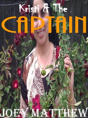 cover image of Kristi & the Captain